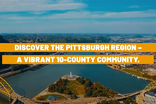 The Pittsburgh Region:  Where Opportunity Meets Community